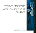 Tender Moments With Candlelight Classics Серия: The Class Of Classic инфо 7204e.