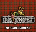Distemper My Underground Формат: Audio CD (DigiPack) Дистрибьютор: АиБ Records Лицензионные товары Характеристики аудионосителей 2008 г Альбом: Российское издание инфо 2702f.